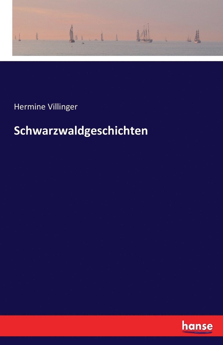 Schwarzwaldgeschichten 1