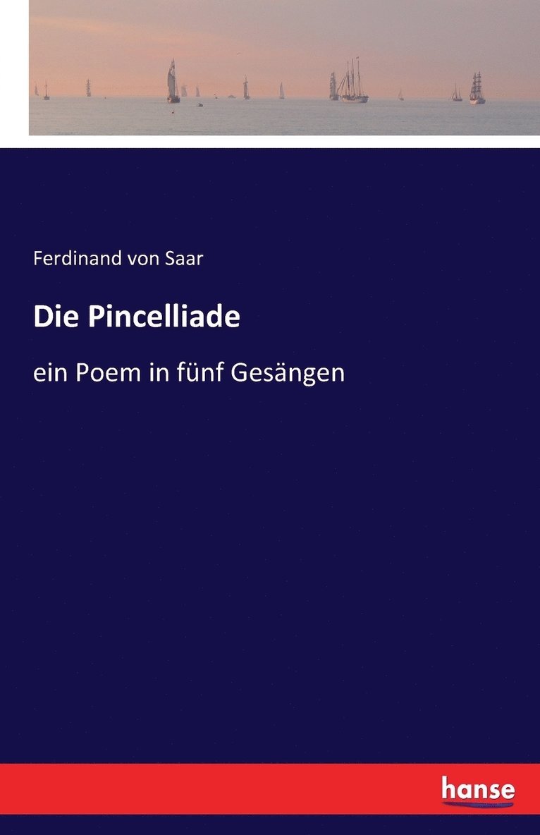 Ferdinand Von Saar, Ferdinand von Saar - Pincelliade, Häftad