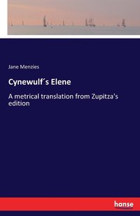 bokomslag Cynewulf¿s Elene