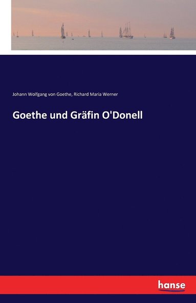 bokomslag Goethe und Grfin O'Donell