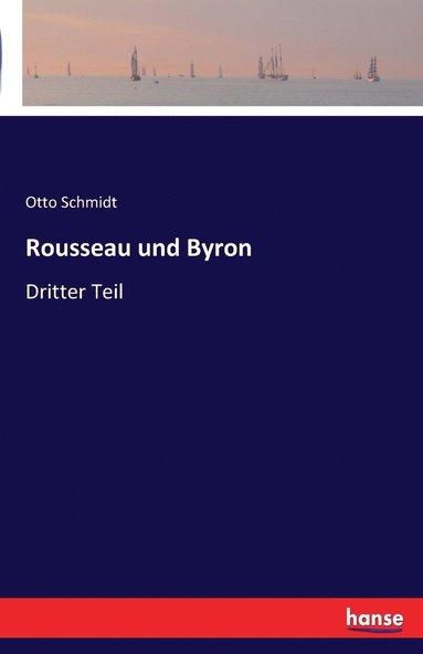 bokomslag Rousseau und Byron