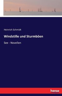 bokomslag Windstille und Sturmböen
