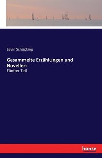 bokomslag Gesammelte Erzhlungen und Novellen