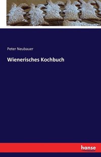 bokomslag Wienerisches Kochbuch