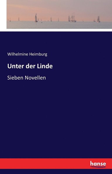 bokomslag Unter der Linde