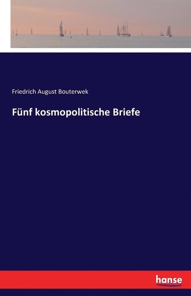 bokomslag Fnf kosmopolitische Briefe