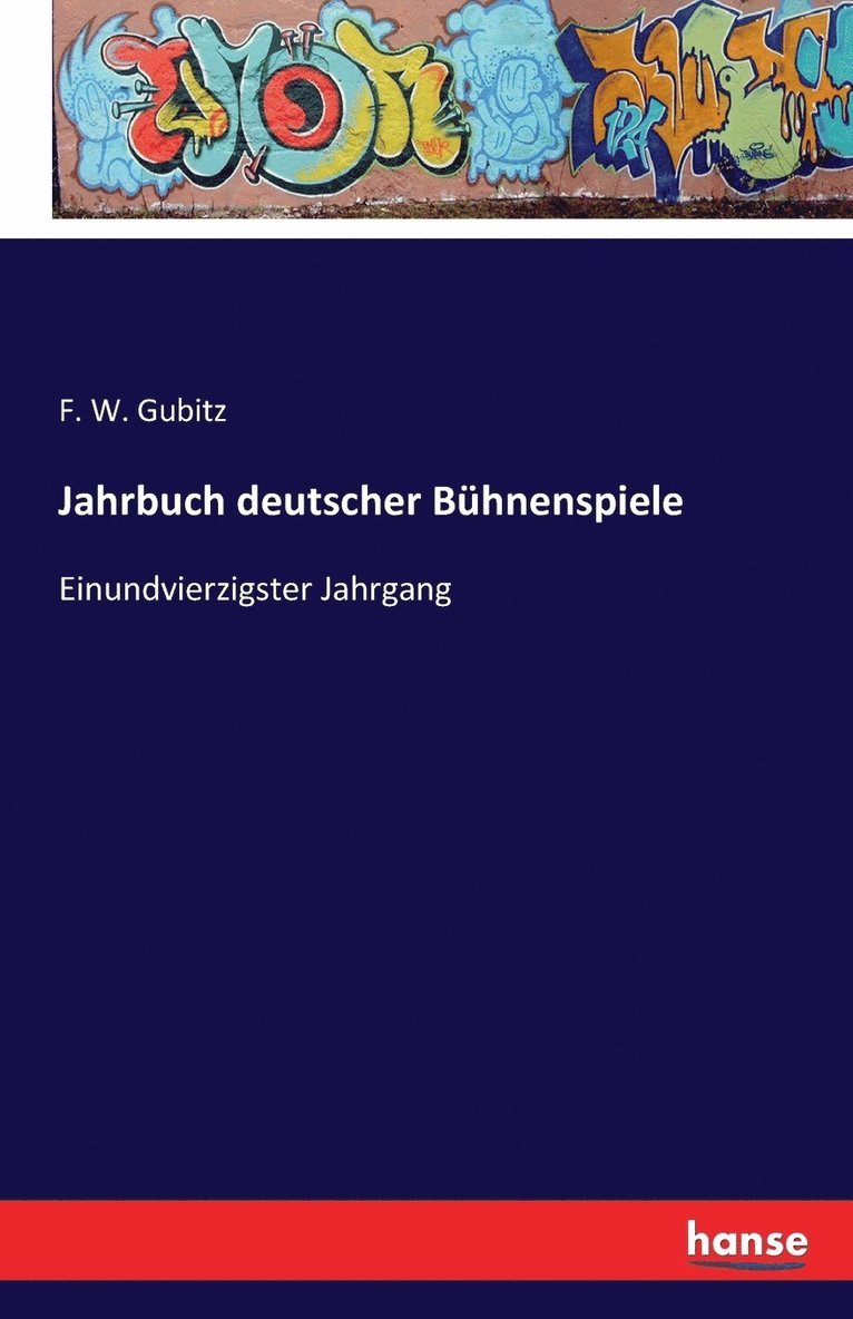 Jahrbuch deutscher Bhnenspiele 1