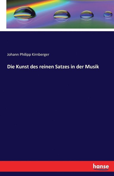 Johann Philipp Kirnberger - Kunst des reinen Satzes in der Musik, Häftad
