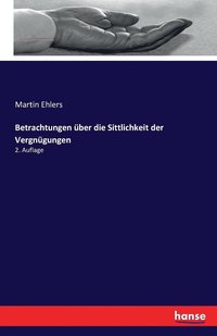 bokomslag Betrachtungen ber die Sittlichkeit der Vergngungen