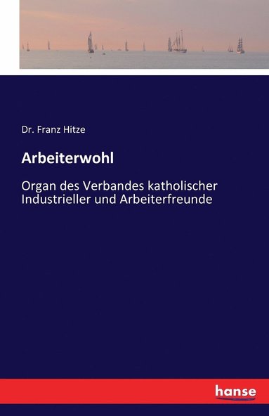 bokomslag Arbeiterwohl