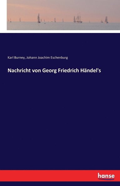 bokomslag Nachricht von Georg Friedrich Hndel's