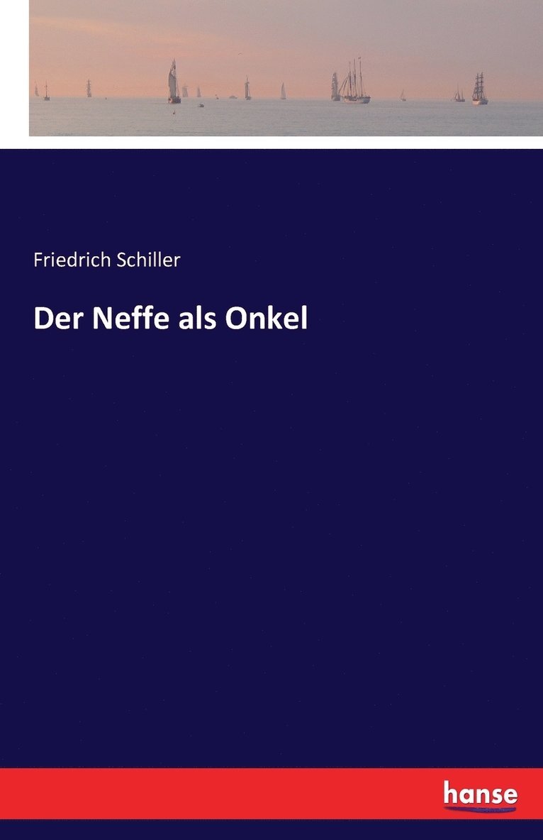 Der Neffe als Onkel 1