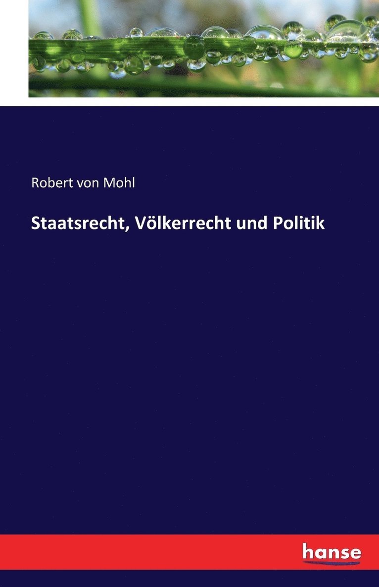 Staatsrecht, Vlkerrecht und Politik 1