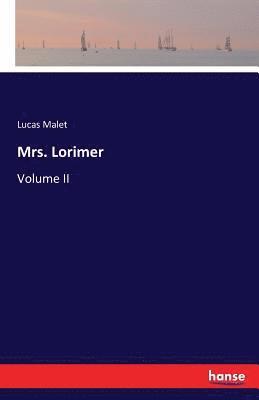 bokomslag Mrs. Lorimer