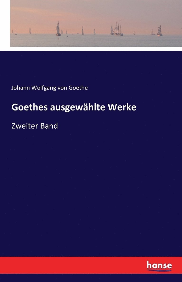 Goethes ausgewhlte Werke 1