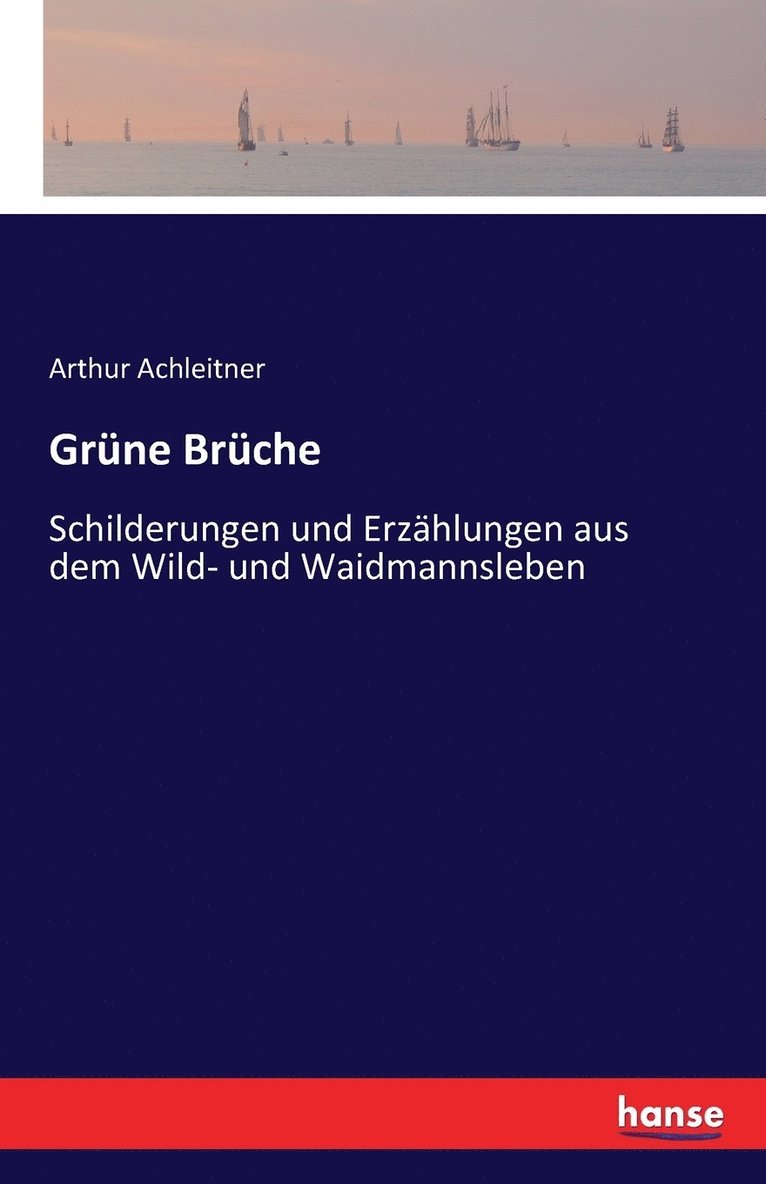 Grune Bruche 1
