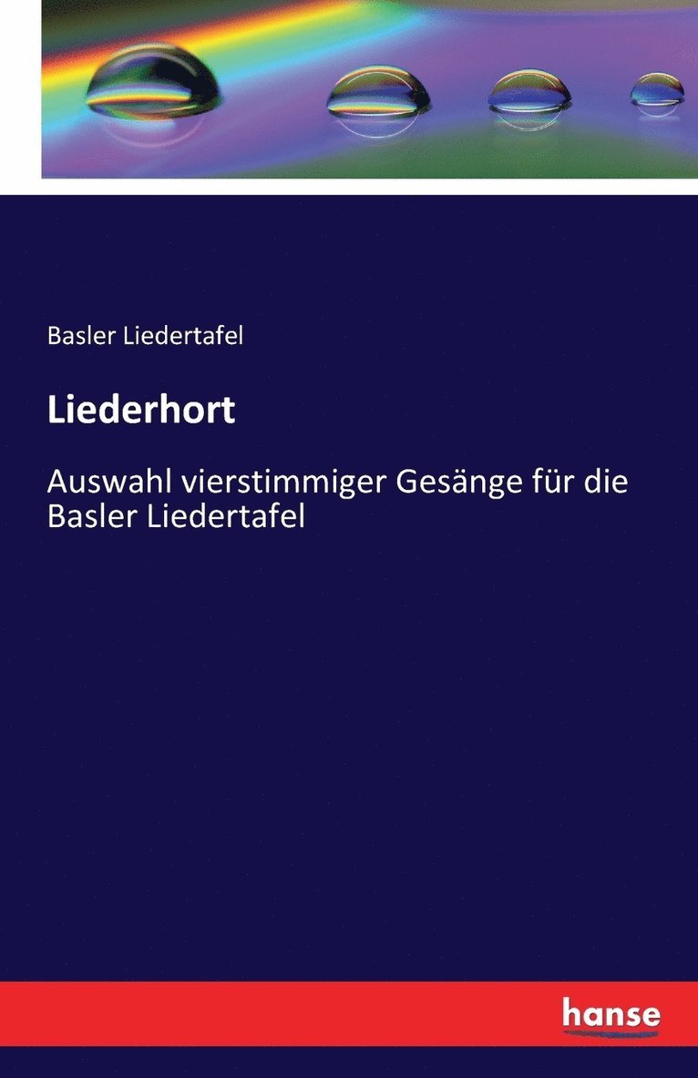 Basler Liedertafel - Liederhort, Häftad