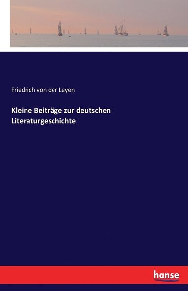 bokomslag Kleine Beitrage zur deutschen Literaturgeschichte