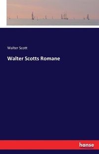 bokomslag Walter Scotts Romane