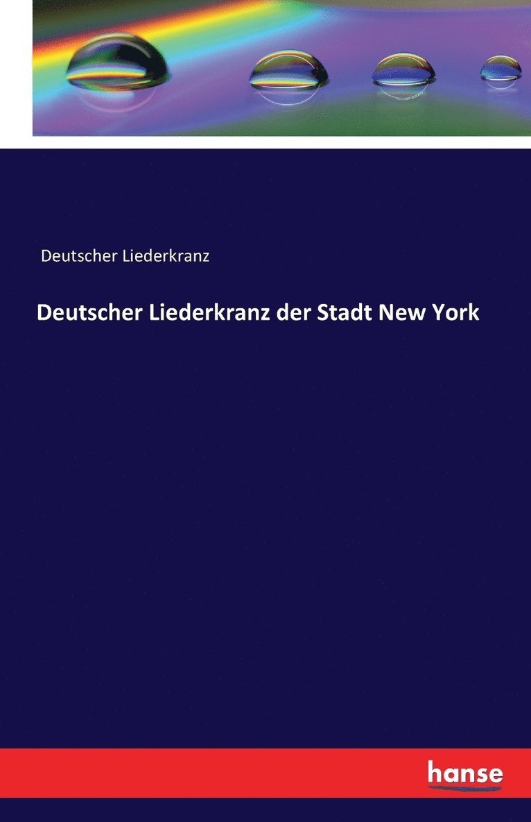 Deutscher Liederkranz der Stadt New York 1