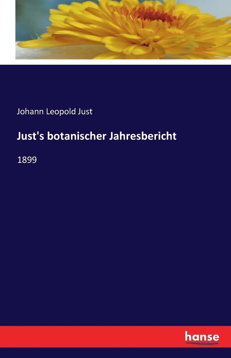 Just's botanischer Jahresbericht