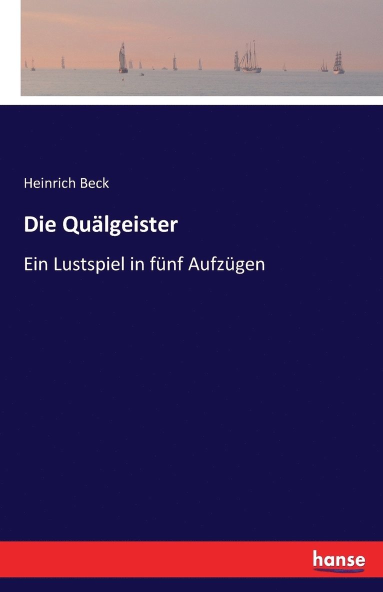 Heinrich Beck - Quälgeister, Häftad