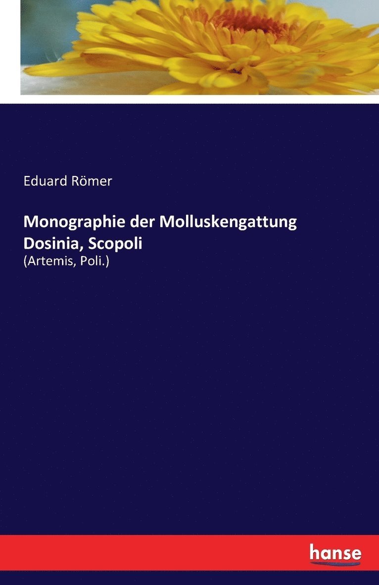 Monographie der Molluskengattung Dosinia, Scopoli 1