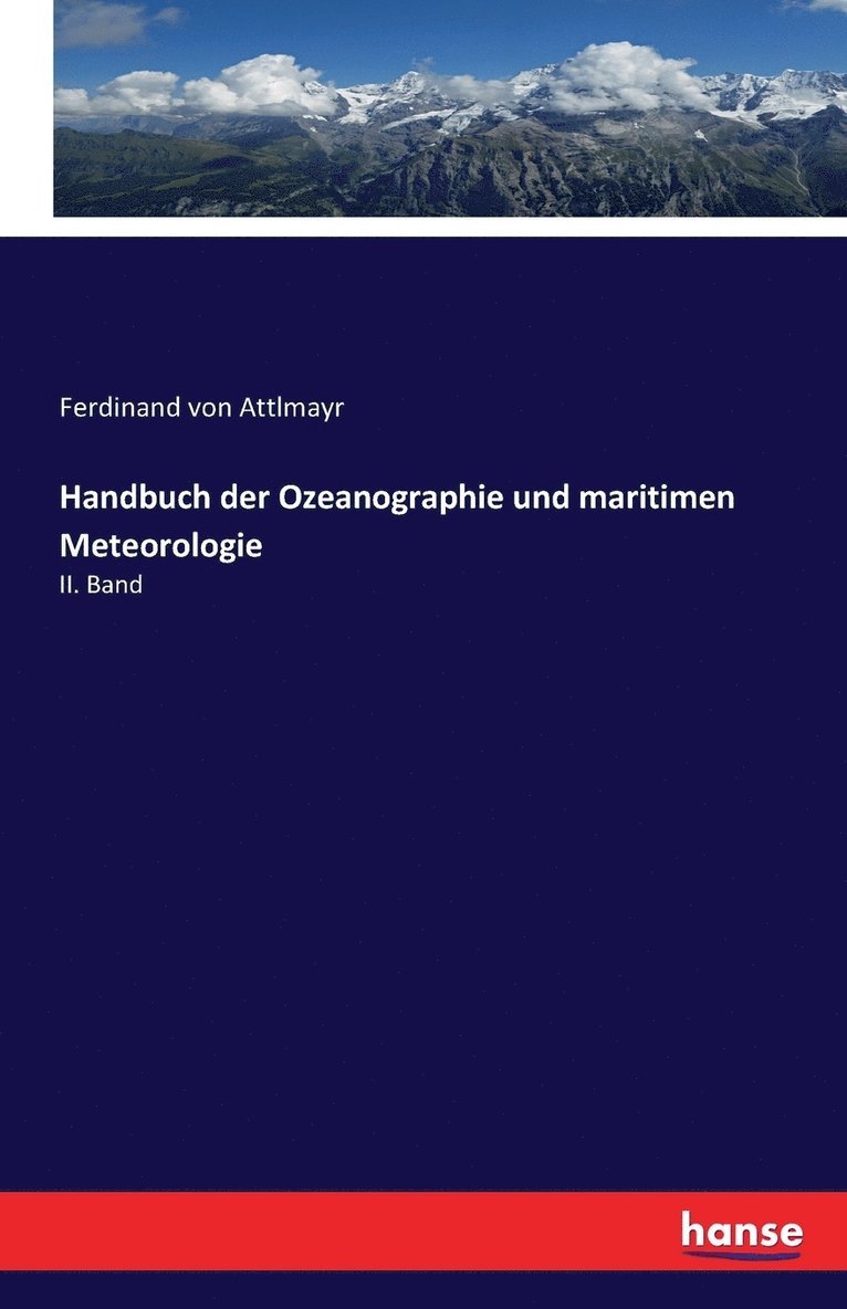 Handbuch der Ozeanographie und maritimen Meteorologie 1