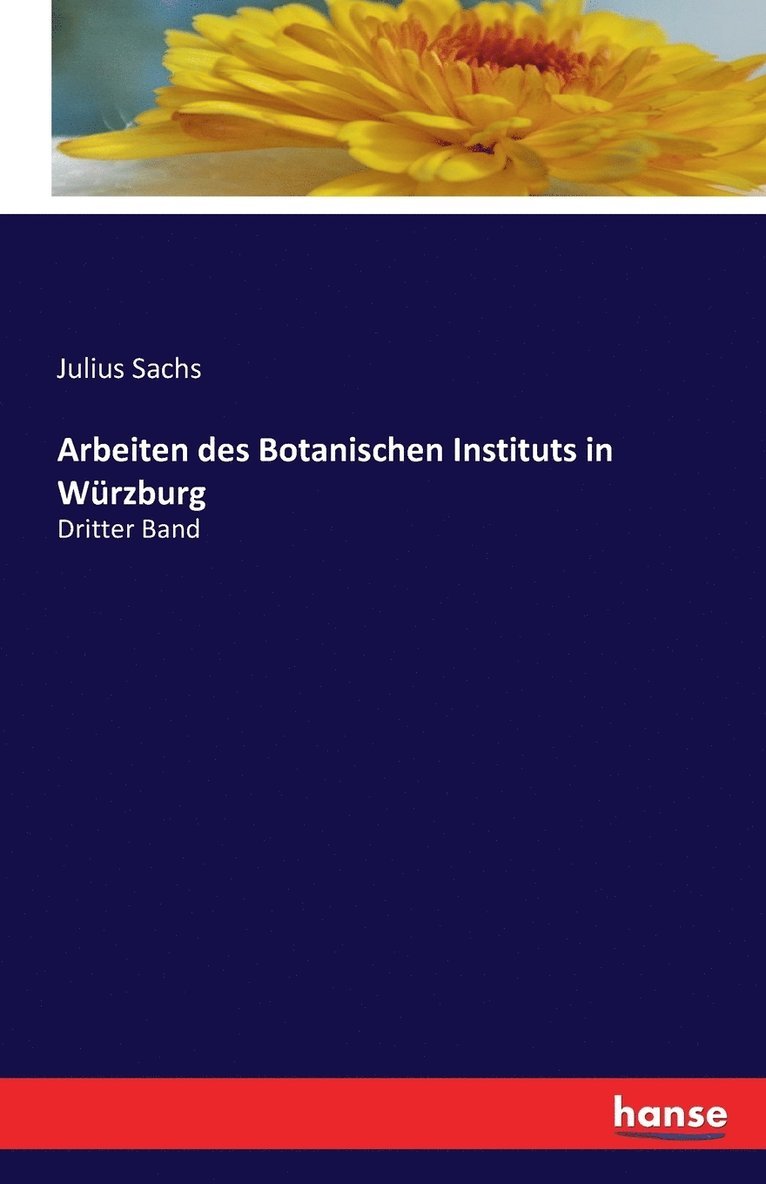 Arbeiten des Botanischen Instituts in Wrzburg 1