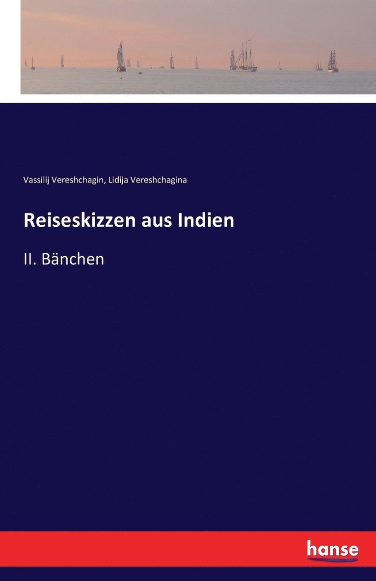 Reiseskizzen aus Indien 1