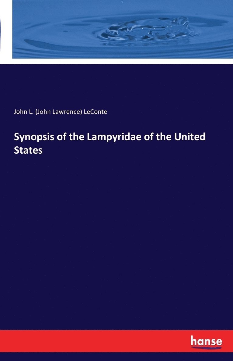 Synopsis of the Lampyridae of the United States 1