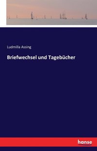 bokomslag Briefwechsel und Tagebcher