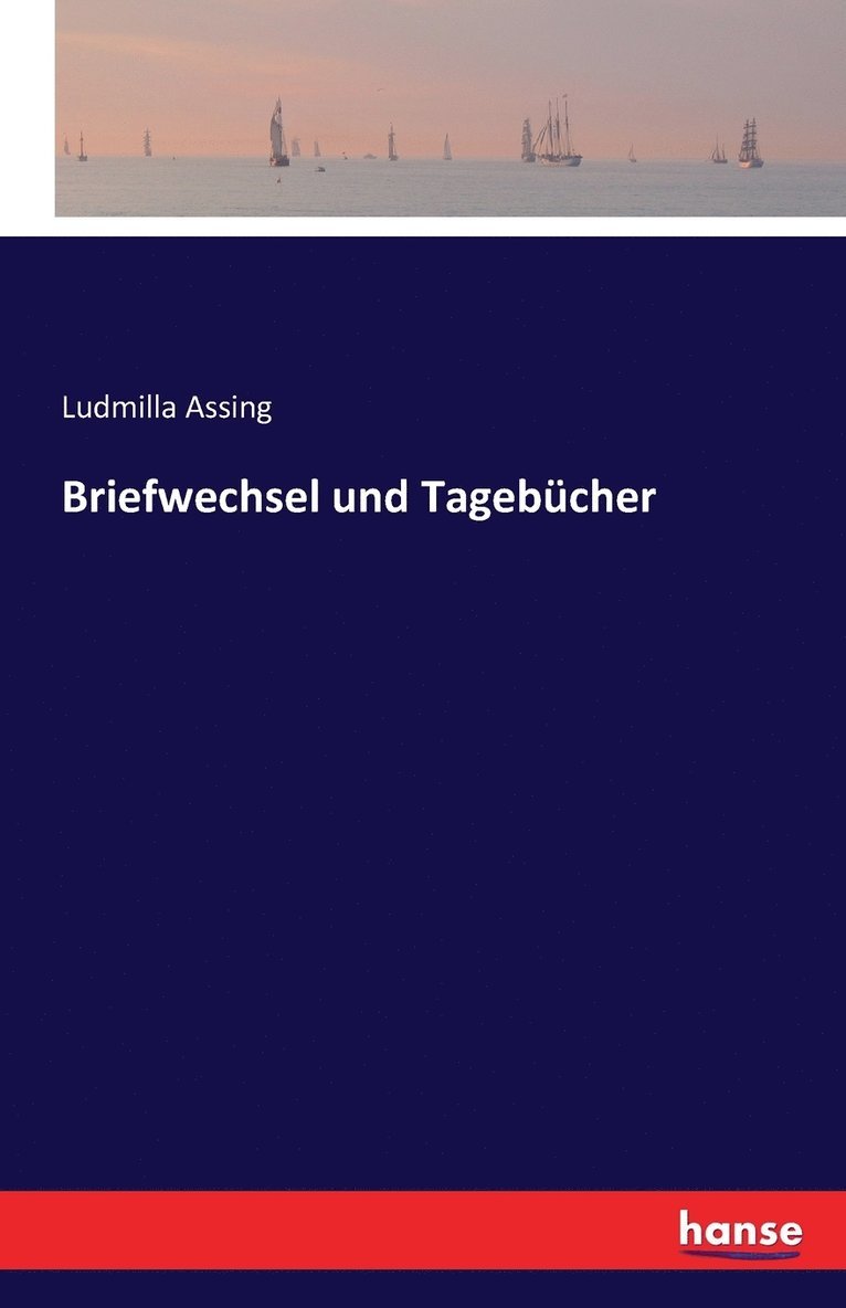 Briefwechsel und Tagebcher 1