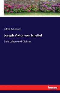 bokomslag Joseph Viktor von Scheffel