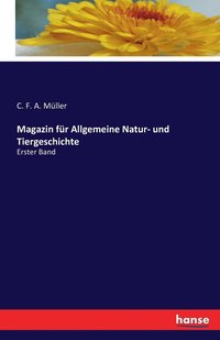 bokomslag Magazin fur Allgemeine Natur- und Tiergeschichte
