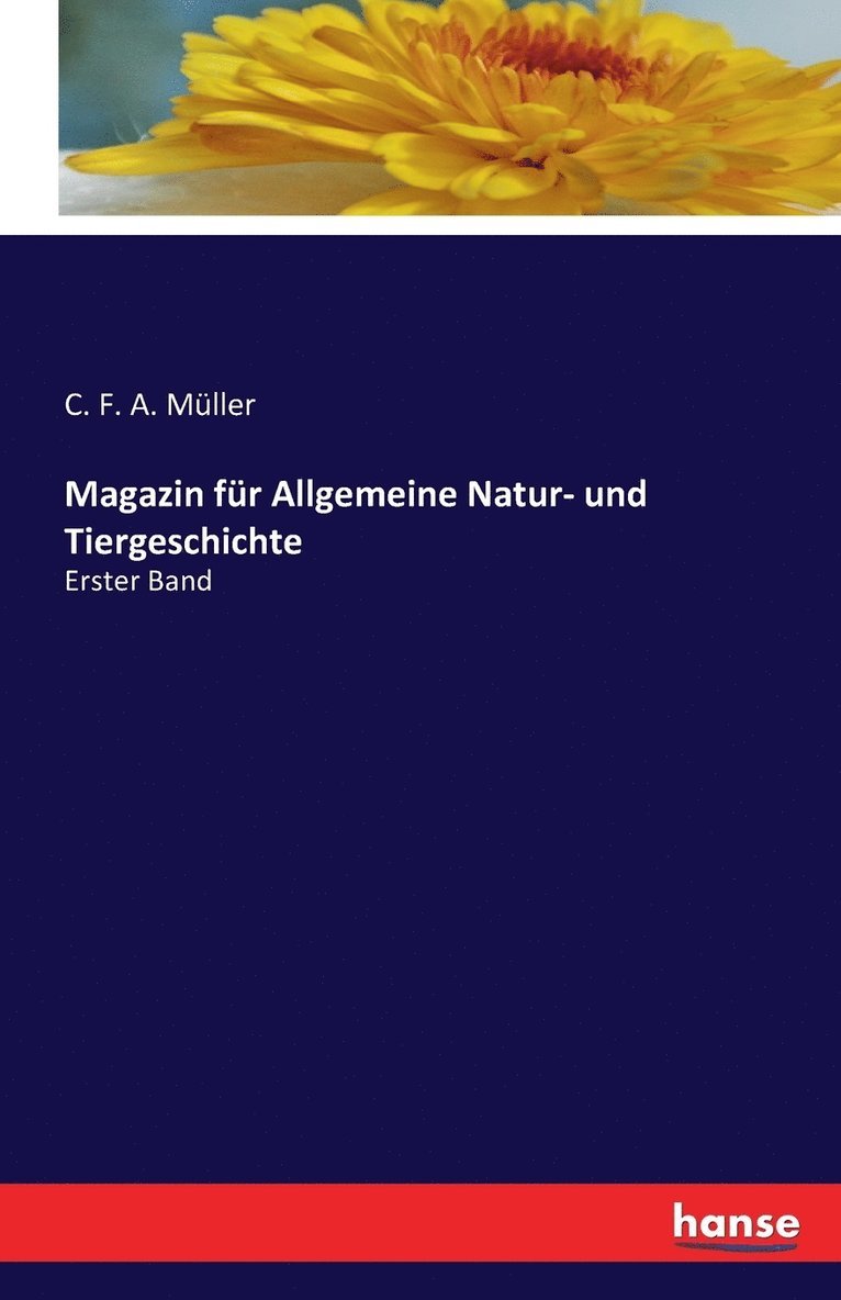 Magazin fr Allgemeine Natur- und Tiergeschichte 1