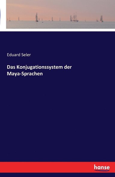 bokomslag Das Konjugationssystem der Maya-Sprachen