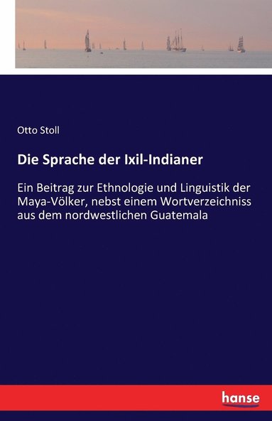 bokomslag Die Sprache der Ixil-Indianer