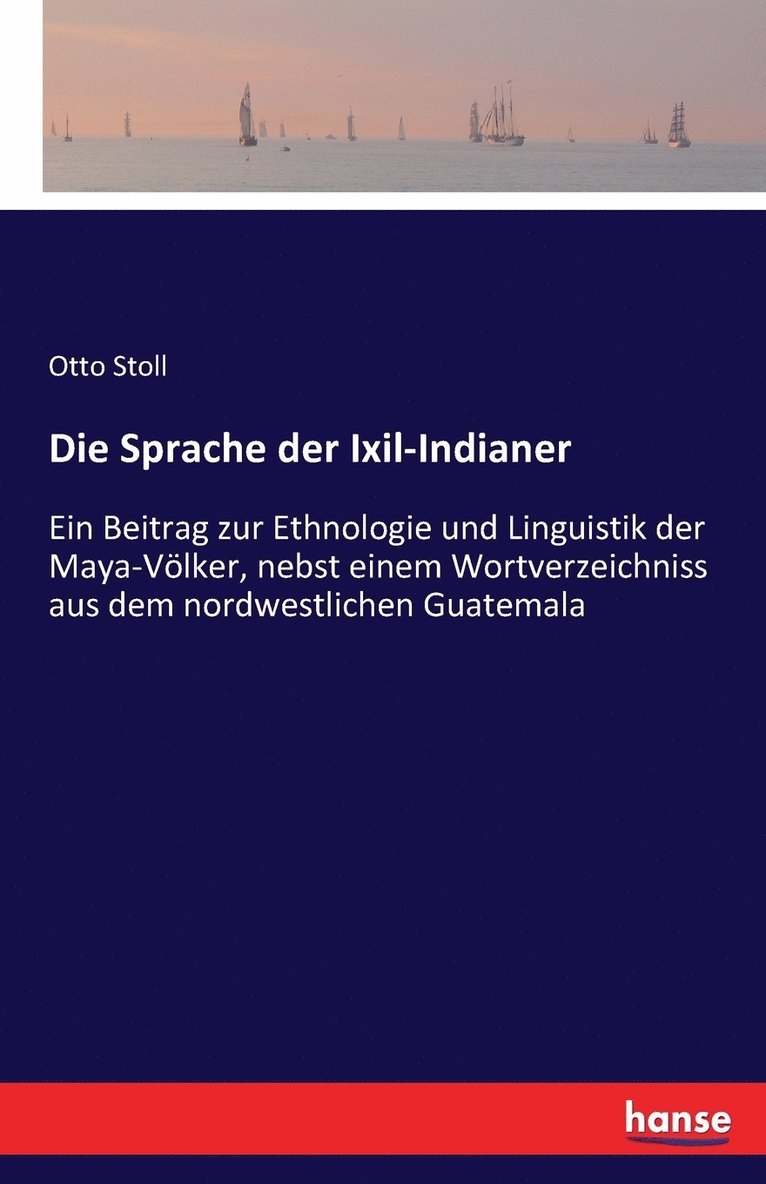 Die Sprache der Ixil-Indianer 1