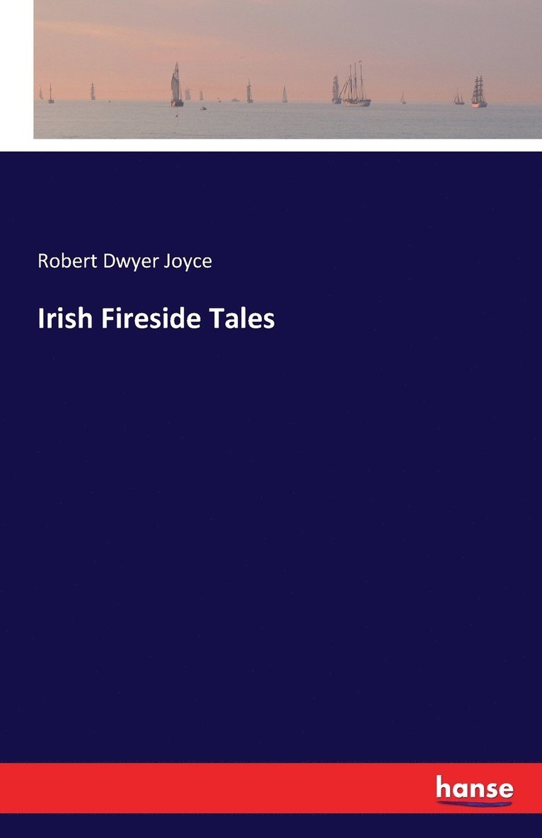 Irish Fireside Tales 1