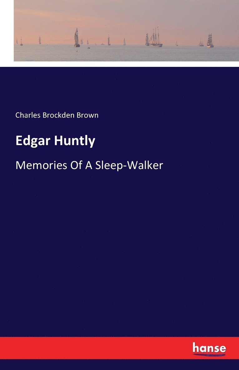 Edgar Huntly 1