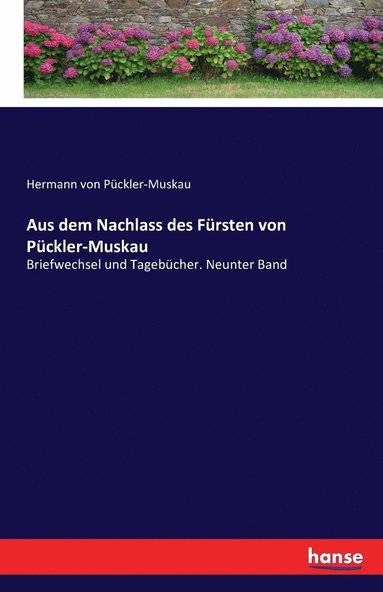 bokomslag Aus dem Nachlass des Frsten von Pckler-Muskau