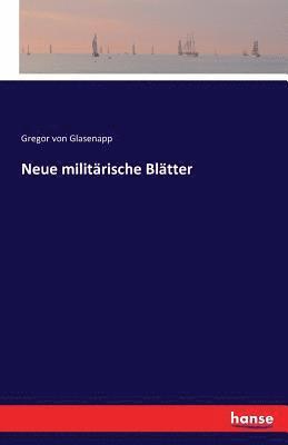 bokomslag Neue militrische Bltter