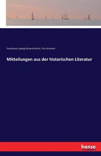 bokomslag Mitteilungen aus der historischen Literatur