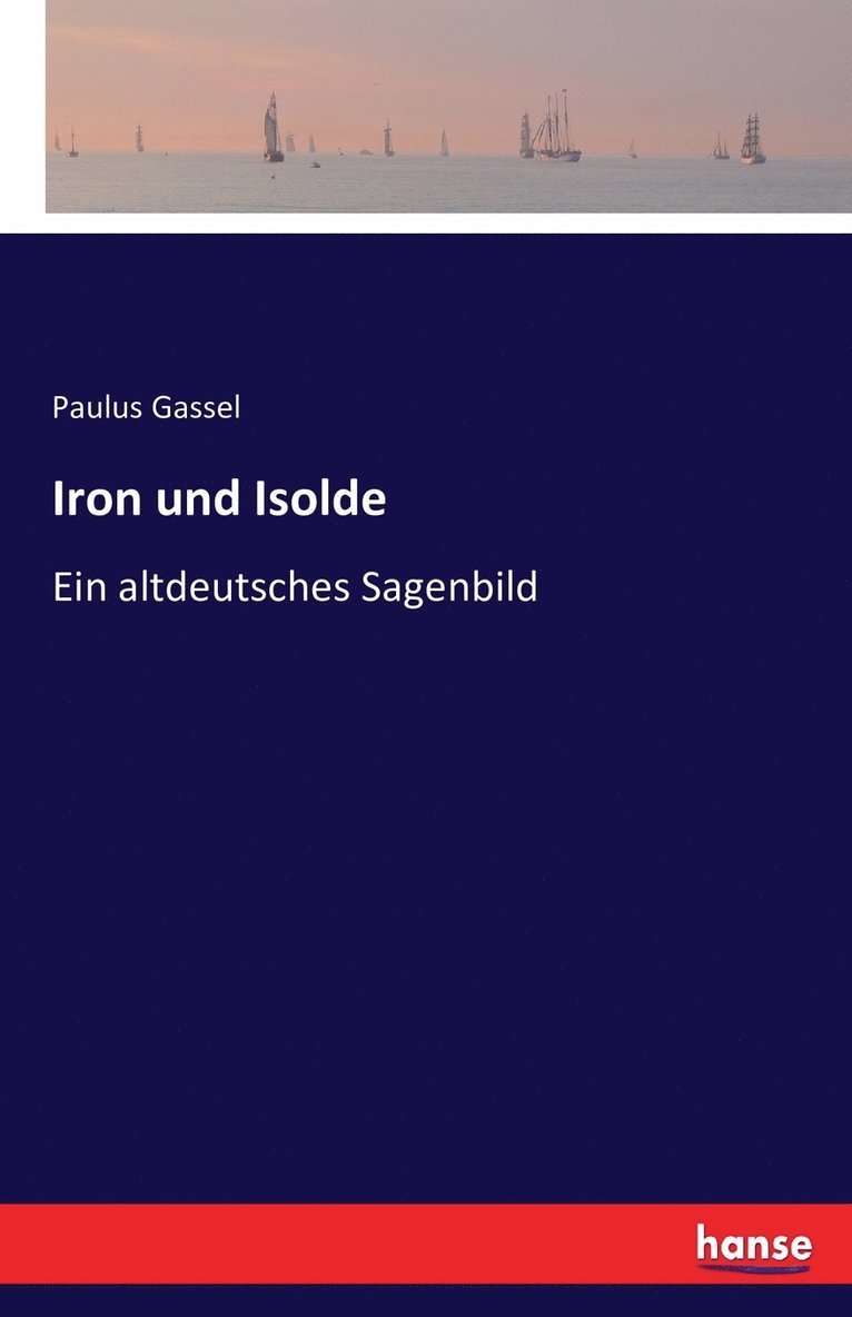 Iron und Isolde 1