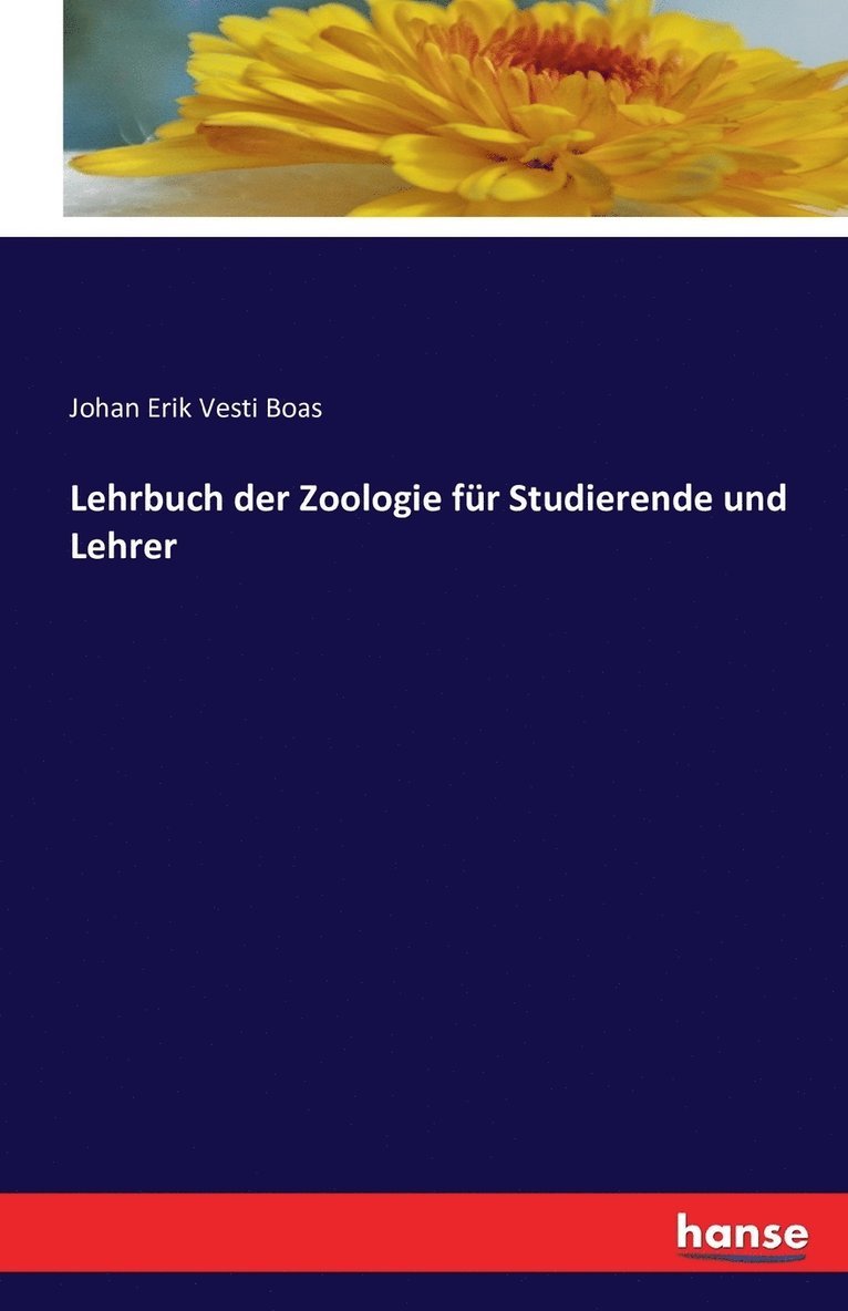 Lehrbuch der Zoologie fr Studierende und Lehrer 1