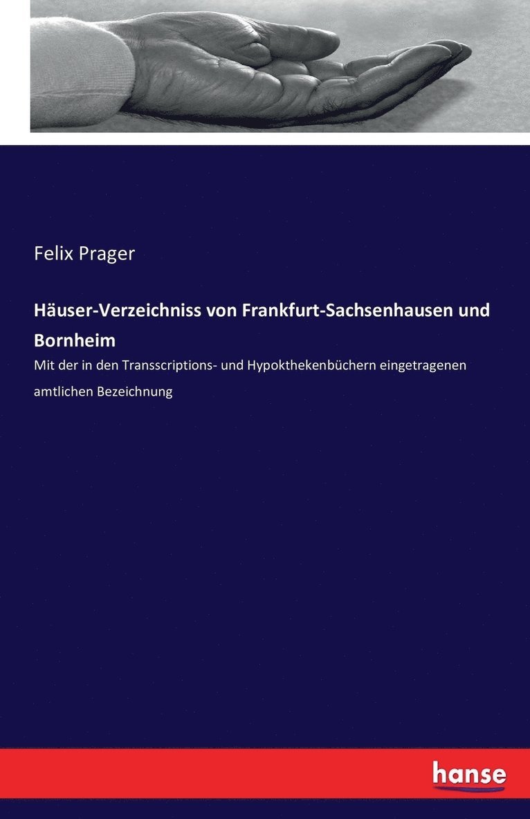 Huser-Verzeichniss von Frankfurt-Sachsenhausen und Bornheim 1