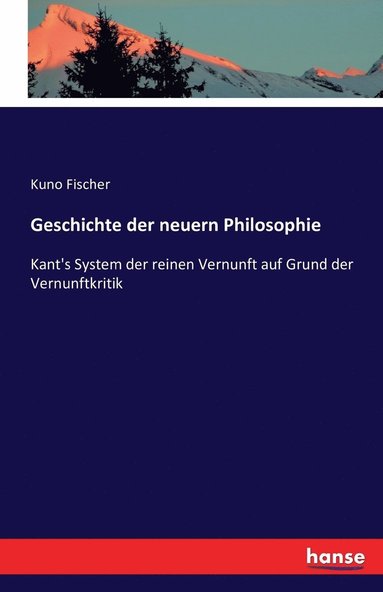 bokomslag Geschichte der neuern Philosophie