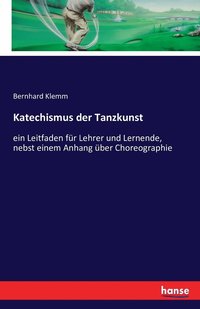 bokomslag Katechismus der Tanzkunst