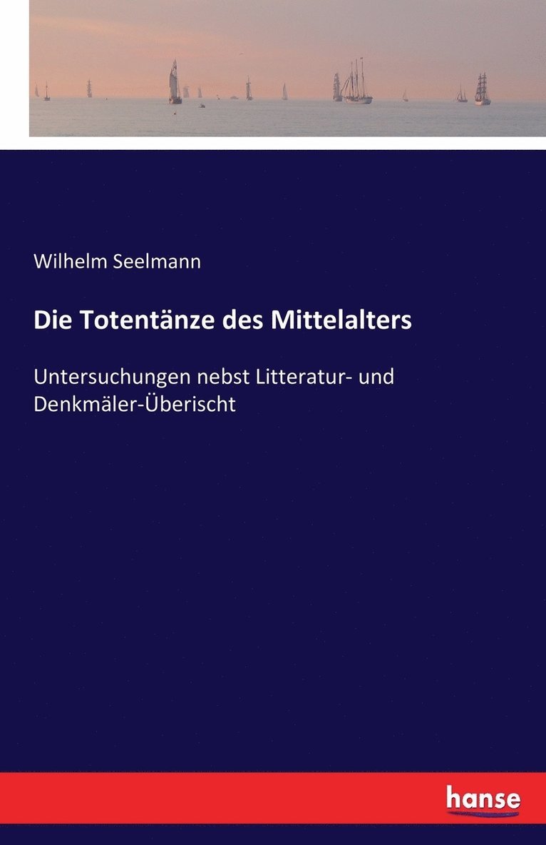 Die Totentnze des Mittelalters 1